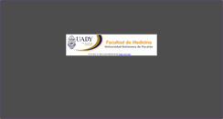 Desktop Screenshot of medicina.uady.mx