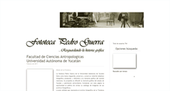 Desktop Screenshot of fototeca.antropologia.uady.mx